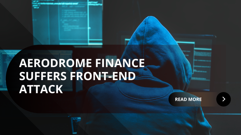 Aerodrome Finance Front End Attack, Users Should Avoid Domains